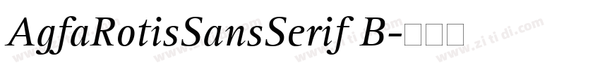 AgfaRotisSansSerif B字体转换